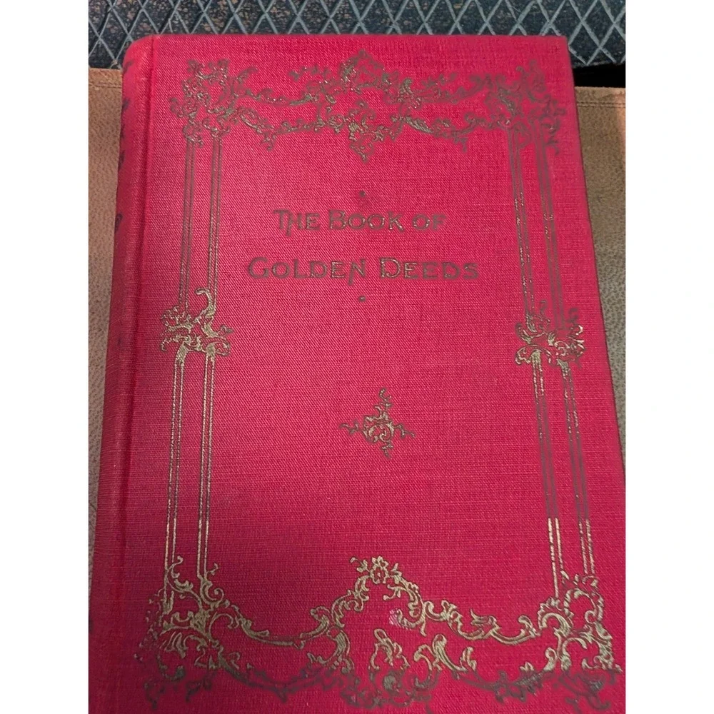 Antique 1895 A Book of Golden Deeds Louis Klopsch Red Gilt Hardcover Book